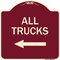 Signmission Driveway All Trucks W/ Left Arrow Heavy-Gauge Aluminum Architectural Sign, 18" x 18", BU-1818-24130 A-DES-BU-1818-24130 - alternate 1